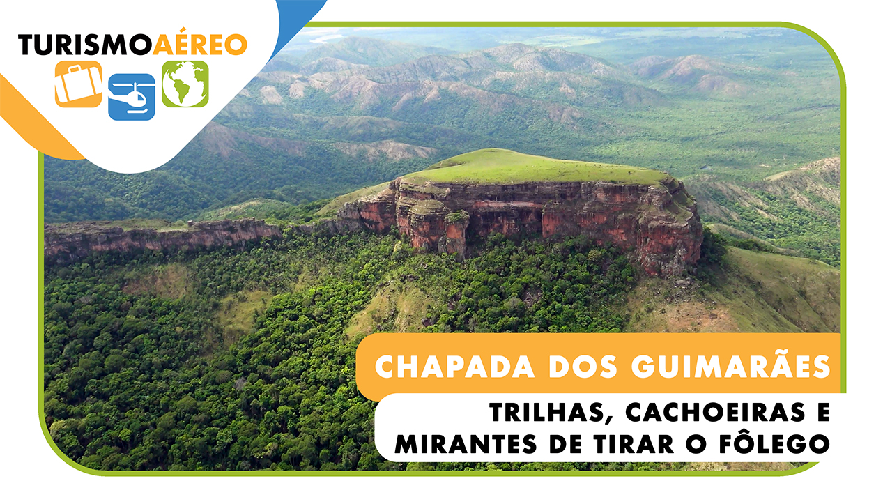 Chapada dos Guimarães: trilhas, cachoeiras e mirantes de tirar o fôlego